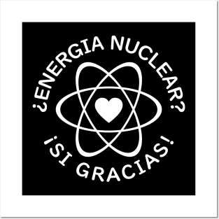 NUCLEAR POWER? YES, PLEASE! in Spanish, Energy Climate Posters and Art